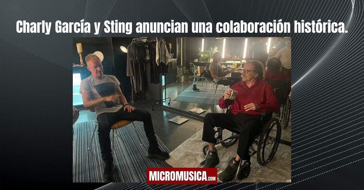 micromusica.com - Charly García y Sting anuncian una colaboración histórica que revoluciona el mundo del rock