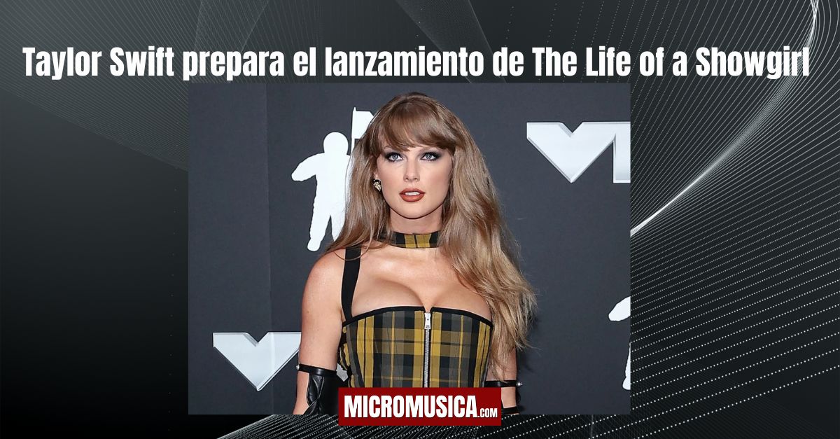 micromusica.com - Taylor Swift prepara el lanzamiento de The Life of a Showgirl y está a punto de superar un récord histórico de Madonna
