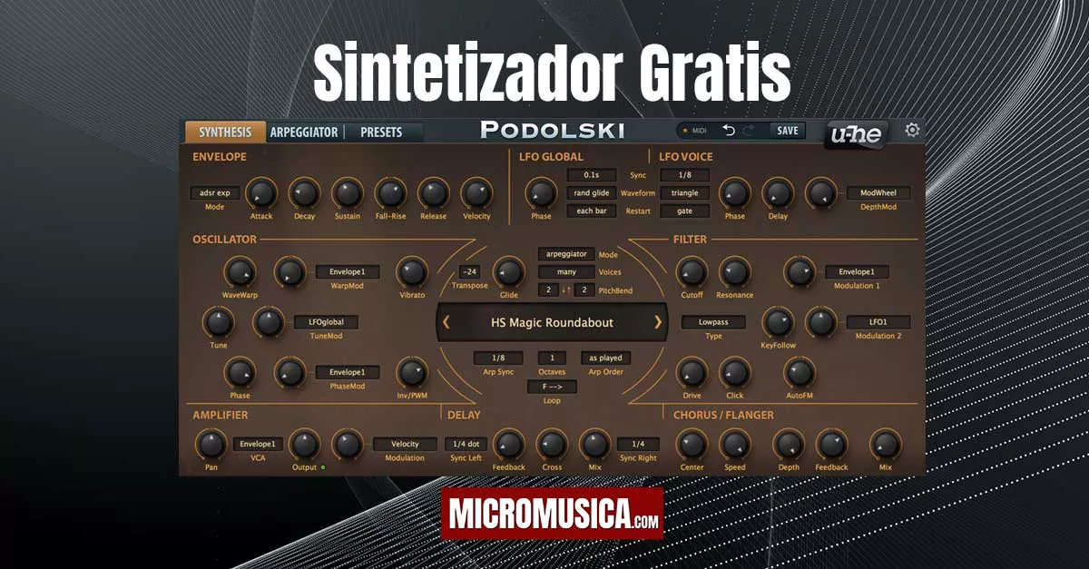 micromusica.com - Excelente sintetizador y arpegiador Gratis Podolsky de u-he 