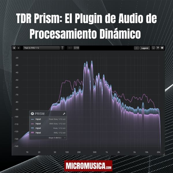 micromusica.com - TDR Prism: El Plugin de Audio de Procesamiento Dinámico de Tokio Dawn Records