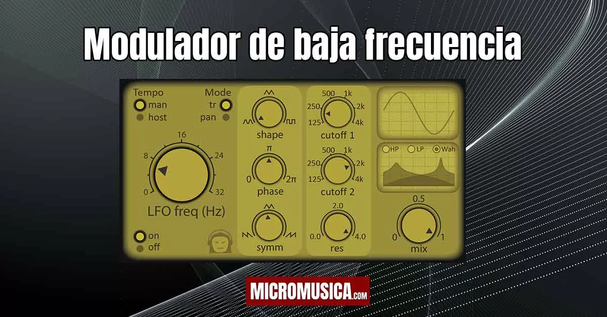 micromusica.com - Modulador de baja frecuencia, auto tremolo ,  auto wha , LFO gratis .